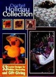 Crochet Holiday Collection