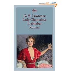 Lady Chatterleys Liebhaber: Roman