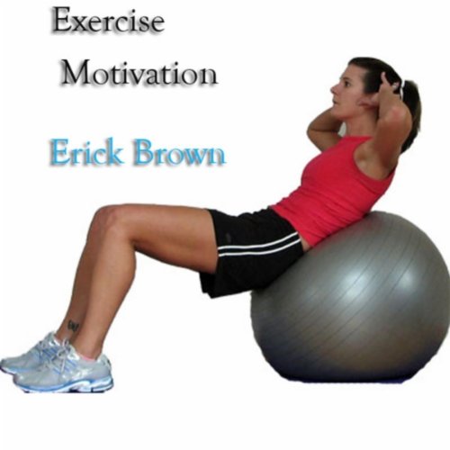 Exercise Motivation