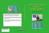 Advanced Craps with Bobby Jones