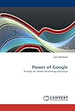 Power of Google: A study on online advertising exchange