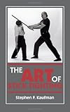 The Art of Stick Fighting