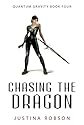 Chasing the Dragon