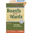 Boards and Wards (Boards and Wards Series) by Carlos Ayala and Brad Spellberg