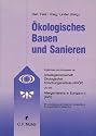 Ökologisches Bauen und Sanieren