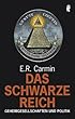 Das schwarze Reich: Geheimgesellschaften und Politik