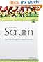 Scrum - Agiles Projektmanagement erfolgreich einsetzen