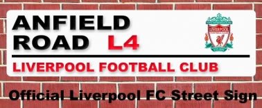 Liverpool FC Street Sign Liverpool FC Street Sign