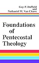Foundations of Pentecostal Theology