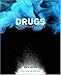 Drugs in American Society