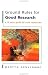 Ground Rules for Good Research: A 10 Point Guide for Social Researchers