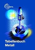 Produkt-Bild: Tabellenbuch Metall (mit Formelsammlung)