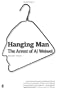 Hanging Man: the Arrest of Ai Weiwei