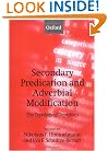 Secondary Predication and Adverbial Modification: The Typology of Depictives