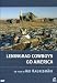 Leningrad Cowboys Go America