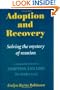 Adoption and Recovery: Solving the Mystery of Reunion