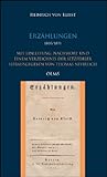 Produkt-Bild: Erz&auml;hlungen: Michael Kohlhaas, Die Marquise von O..., Das Erdbeben in Chili, Die Verlobung in St. Domingo, Das Bettelweib von Locarno, Der Findling, ... Gewalt der Musik, Der Zweikampf.  2 B&auml;nde.