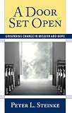 A Door Set Open: Grounding Change in Mission and Hope
