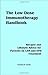 Books : The Low Dose Immunotherapy Handbook: Recipes and Lifestlye Advice for Patients on LDA and EPD Treatm [Paperback]
