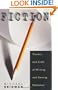 Fiction: The Art and Craft of Writing and Getting Published