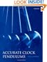 Accurate Clock Pendulums
