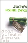 Dr. Joshi's Holistic Detox: 21 Days t...