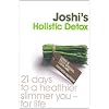 Dr. Joshi's Holistic Detox: 21 Days to a Healthier, Slimmer You, for Life