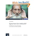 Sprechen Sie limbisch?: Ein Pl�doyer f�r eine transkulturelle und transgenerationelle Altenpflege
