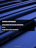 Making a difference : challenges for applied linguistics