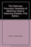 The Veterinary formulary