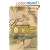 Becoming One: Emotionally, Spiritually, Sexually