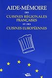 Revue Editions BPI  / Aide-mémoire des cuisines régionales françaises et des cuisines européennes