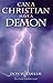 Can a Christian Have a Demon?