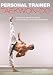 Personal Trainer: Taekwon-Do: The At-Home Martial-Art Class to Increase Stamina, Control and Self-Defence