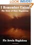 I Remember Union: The Story of Mary Magdalena