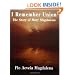 I Remember Union: The Story of Mary Magdalena
