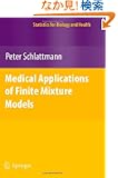 Medical Applications of Finite Mixture Models (Statistics for Biology and Health)