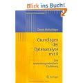 Grundlagen der Datenanalyse mit R: Eine anwendungsorientierte Einf�hrung (Statistik und ihre Anwendungen)