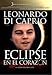 Search : Total Eclipse (Eclipse En El Corazon) [NTSC/REGION 1 & 4 DVD. Import-Latin America]