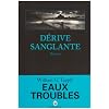 D�rive sanglante