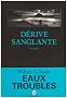 D�rive sanglante