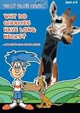 Billy Blue Hair: Why do Giraffes Have Long Necks?