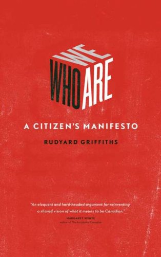 Who We Are: A Citizen's Manifesto