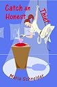 Catch an Honest Thief (A Haven Mystery)