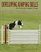 Developing Jumping Skills for Awesome Agility Dogs