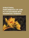 Structural performance of COM-PLY studs made with hardwood veneers