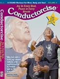 Review Artist Not Provided  / Conductorcise, Vol. 2: Joy in Every Beat Peace in Every Breath (REGION 1) (NTSC)