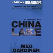 China Lake: An Evan Delaney Novel | [Meg Gardiner]