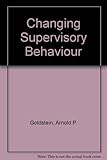 Changing supervisor behavior