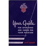 1952 PACKARD Owners Manual User Guide by Packard
